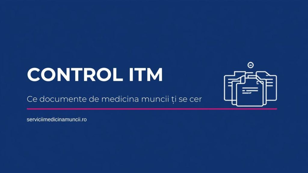Documentele de medicina muncii verificate la un control ITM - fisa de aptitudine si dosarul angajatorului